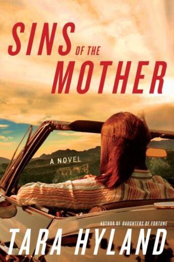 Couverture du livre « Sins of the Mother » de Hyland Tara aux éditions Atria Books