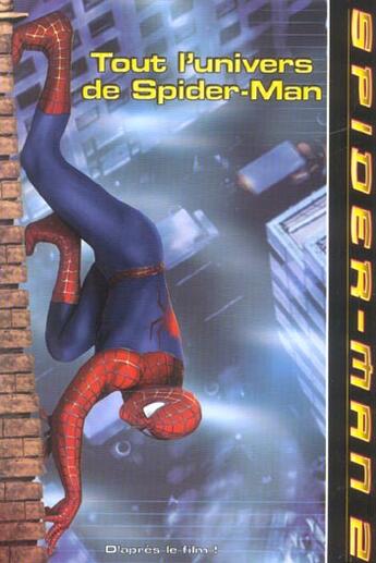 Couverture du livre « Tout l'univers de Spider-Man » de  aux éditions Hachette