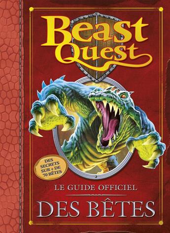 Couverture du livre « Beast Quest ; guide officiel » de  aux éditions Hachette Jeunesse