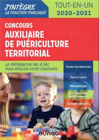 Couverture du livre « Concours auxiliaire de puériculture territorial ; tout-en-un ; concours externe (édition 2020/2021) » de Odile Meyer et Nathalie Brun et Marie-Helene Hurtig aux éditions Dunod