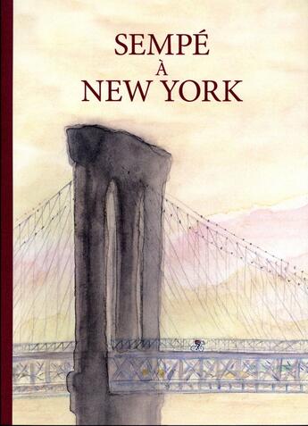 Couverture du livre « Sempé à New York » de Jean-Jacques Sempe aux éditions Denoel