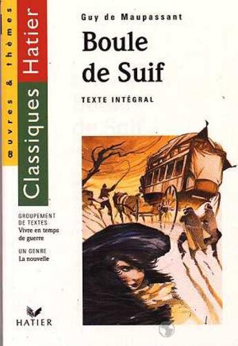 Couverture du livre « Boule De Suif » de Guy de Maupassant et G Decote et Rachmuhl aux éditions Hatier