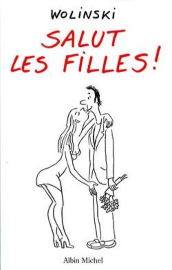 Couverture du livre « Salut les filles ! » de Georges Wolinski aux éditions Glenat