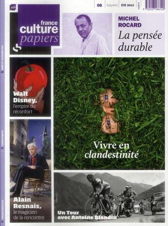 Couverture du livre « France culture papiers t.6 ; vivre en clandestinité » de  aux éditions Bayard