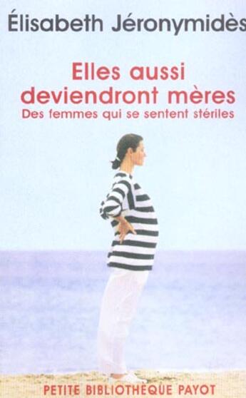 Couverture du livre « Elles aussi deviendront mères » de Jeronymides Elisabeth aux éditions Payot