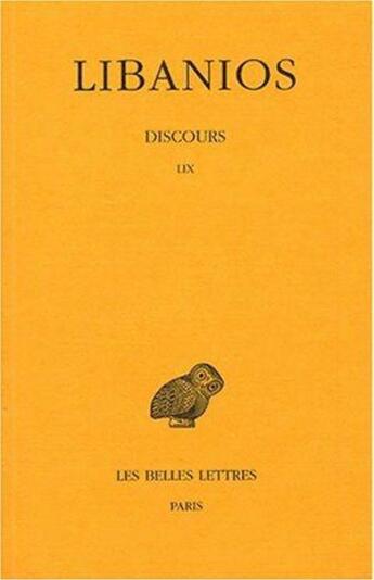 Couverture du livre « Discours Tome 4 ; L9 » de Libanios aux éditions Belles Lettres