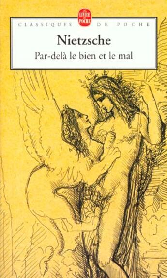 Couverture du livre « Par-delà le bien et le mal » de Friedrich Nietzsche aux éditions Le Livre De Poche