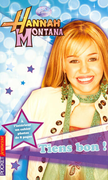 Couverture du livre « Hannah montana - tome 5 tiens bon ! - vol05 » de Mcelroy Laurie aux éditions Pocket Jeunesse