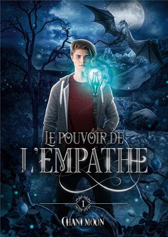 Couverture du livre « Le Pouvoir de l'Empathe, tome 1 » de Moon Chani aux éditions Books On Demand