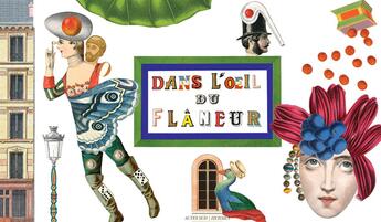 Couverture du livre « Dans l'oeil du flâneur » de Bruno Gaudichon et Emmanuel Pierre aux éditions Actes Sud