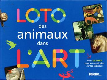 Couverture du livre « Loto des animaux dans l'art » de Christiane Lavaquerie-Klein aux éditions Palette