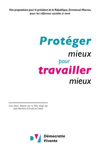 Couverture du livre « Protéger mieux pour travailler mieux » de  aux éditions Iggybook