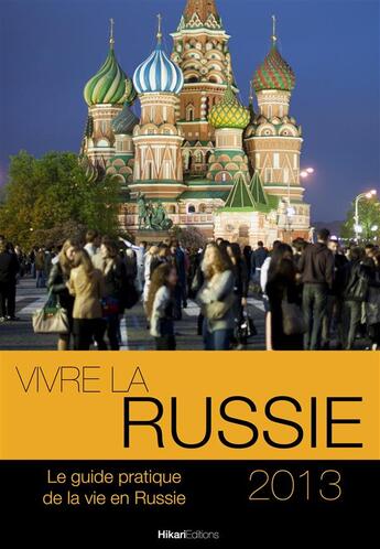 Couverture du livre « Vivre en Russie » de Maureen Demidoff aux éditions Hikari Editions