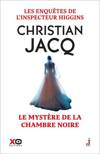 Couverture du livre « Les enquêtes de l'inspecteur Higgins Tome 48 : le mystère de la chambre noire » de Christian Jacq aux éditions Xo