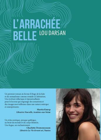 Couverture du livre « L' arrachée belle » de Lou Darsan aux éditions La Contre Allee