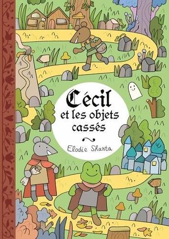 Couverture du livre « Cécil et les objets cassés » de Elodie Shanta aux éditions Biscoto