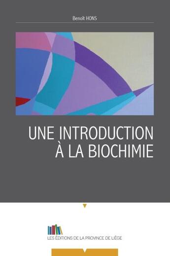 Couverture du livre « Une introduction a la biochimie » de Hons Benoit aux éditions Edplg