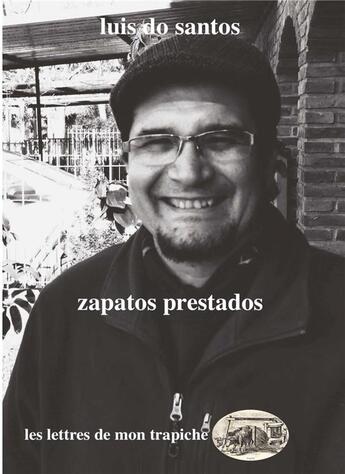 Couverture du livre « Zapatos prestados » de Luis Do Santos aux éditions Atinoir