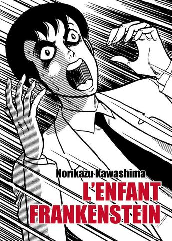 Couverture du livre « L'enfant Frankenstein » de Norikazu Kawashima aux éditions Huber