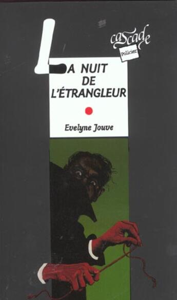 Couverture du livre « La nuit de l'étrangleur » de Evelyne Jouve aux éditions Rageot