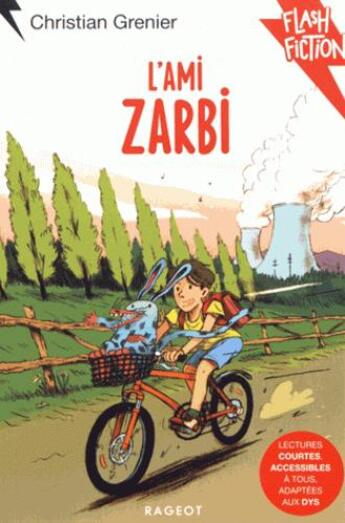 Couverture du livre « L'ami zarbi » de Christian Grenier aux éditions Rageot