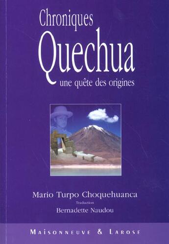 Couverture du livre « Chroniques Quechua » de Turpo Choquehua aux éditions Maisonneuve Larose