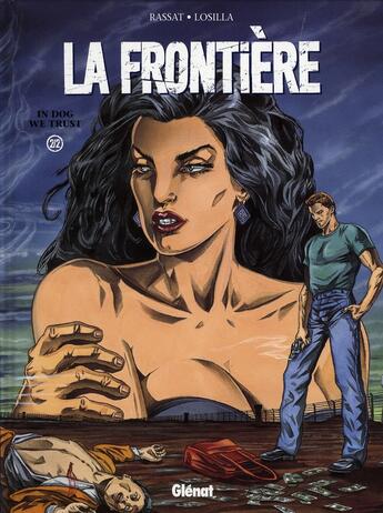 Couverture du livre « La frontière Tome 2 » de Losilla et Rassat aux éditions Glenat