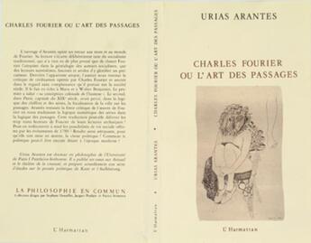 Couverture du livre « Charles Fourier ou l'art des passages » de Urias Arantes aux éditions L'harmattan