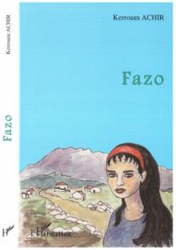 Couverture du livre « Fazo » de Kerroum Achir aux éditions L'harmattan