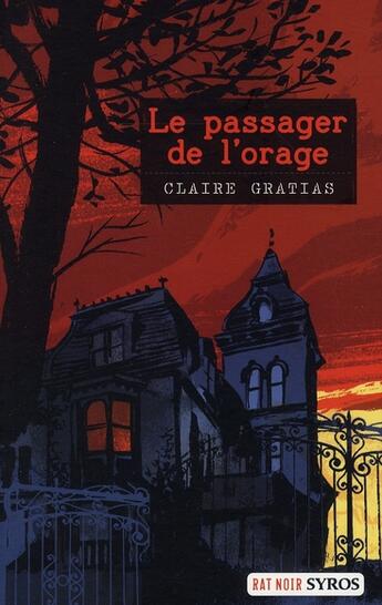 Couverture du livre « Le passager de l'orage » de Claire Gratias aux éditions Syros