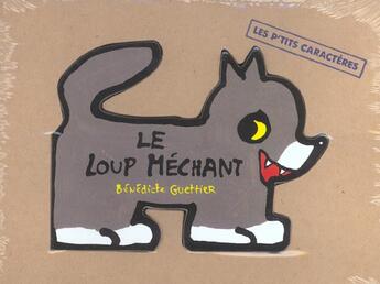 Couverture du livre « Le loup mechant » de Benedicte Guettier aux éditions Petit Pol