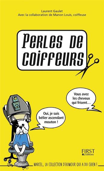 Couverture du livre « Perles de coiffeurs » de Laurent Gaulet aux éditions First