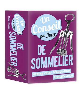 Couverture du livre « Un conseil de sommelier par jour (édition 2018) » de  aux éditions Hugo Image