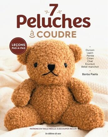 Couverture du livre « 7 peluches à coudre » de Banba Paella aux éditions De Saxe