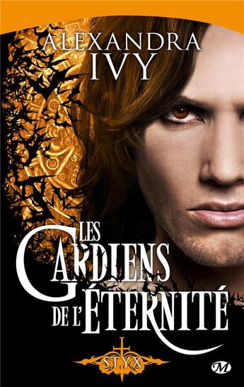 Couverture du livre « Les gardiens de l'éternité Tome 3 : Styx » de Alexandra Ivy aux éditions Milady