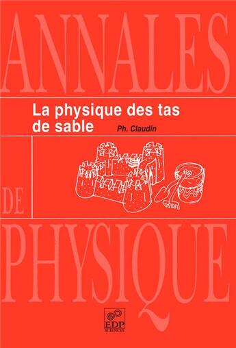 Couverture du livre « La physique des tas de sable » de  aux éditions Edp Sciences