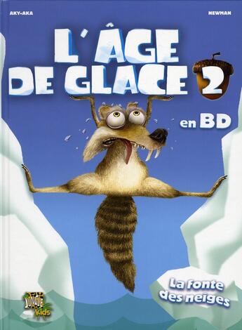 Couverture du livre « L'age de glace t.2 la fonte des neiges » de Harchy/Newman aux éditions Casterman