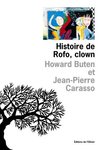 Couverture du livre « Roffo le clown » de Howard Buten aux éditions Editions De L'olivier