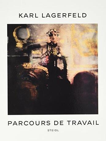 Couverture du livre « Parcours de travail » de Karl Lagerfeld aux éditions Steidl