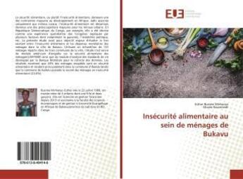 Couverture du livre « Insecurite alimentaire au sein de menages de bukavu » de Busime Mirhanyo E. aux éditions Editions Universitaires Europeennes