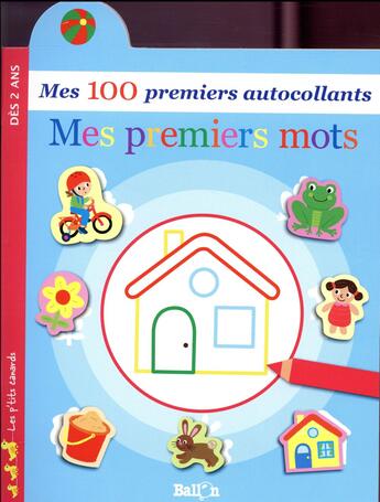 Couverture du livre « Les p'tits canards : mes premiers mots » de  aux éditions Le Ballon