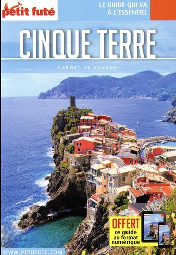 Couverture du livre « GUIDE PETIT FUTE ; CARNETS DE VOYAGE ; cinque terre (édition 2017) » de  aux éditions Le Petit Fute