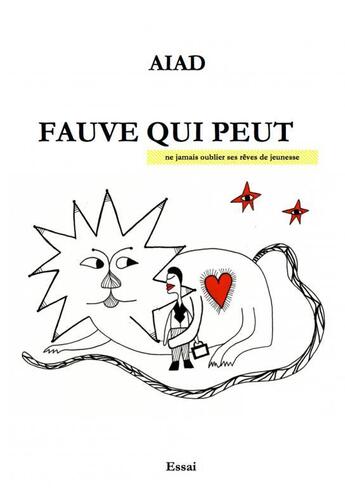 Couverture du livre « Fauve qui peut » de Aiad aux éditions Thebookedition.com