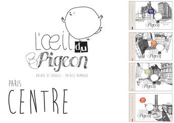 Couverture du livre « L'oeil du pigeon ; Paris-centre » de Patrice Rambaud aux éditions L'oeil Du Pigeon