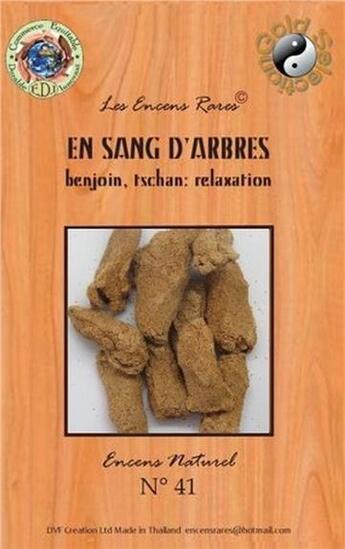 Couverture du livre « Encens rares : en sang d'arbre - relaxation - 25 gr » de  aux éditions Dg-exodif