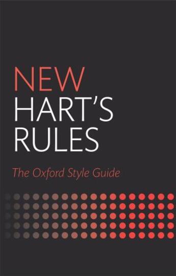 Couverture du livre « New Hart's Rules: The Oxford Style Guide » de Oxford Reference aux éditions Oup Oxford