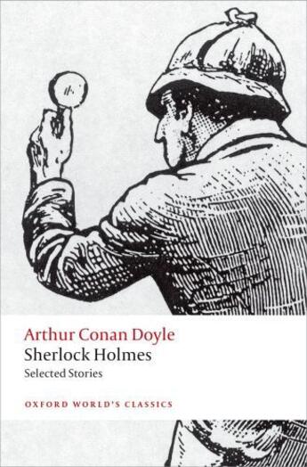 Couverture du livre « Sherlock Holmes. Selected Stories » de Arthur Conan Doyle aux éditions Oup Oxford