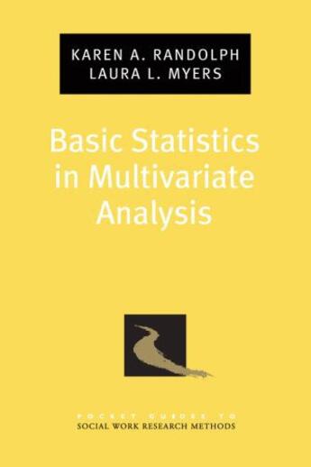 Couverture du livre « Basic Statistics in Multivariate Analysis » de Myers Laura L aux éditions Oxford University Press Usa