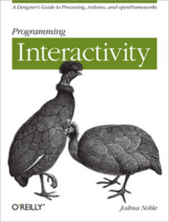 Couverture du livre « Programming Interactivity » de Joshua Noble aux éditions O'reilly Media