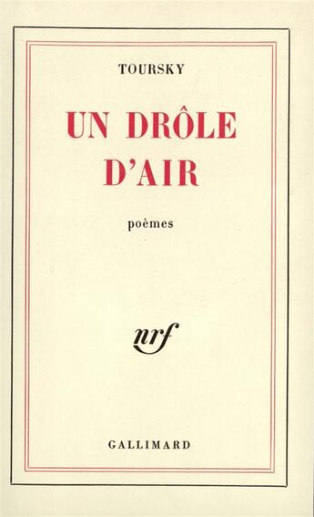 Couverture du livre « Un drole d'air » de Toursky aux éditions Gallimard